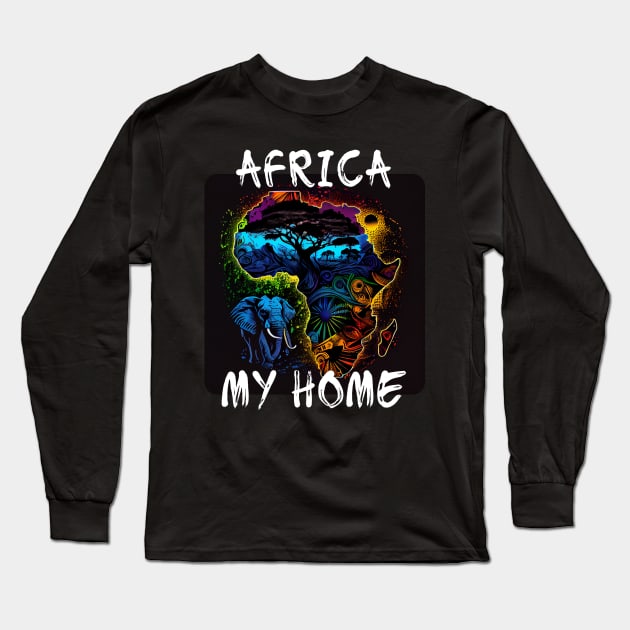 Africa, My Home 4 Long Sleeve T-Shirt by PD-Store